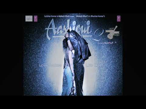 Tum Hi Ho - Aashiqui 2