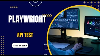 Playwright API Testing Tutorial (2026) — Full Guide for End‑to‑End API Automation