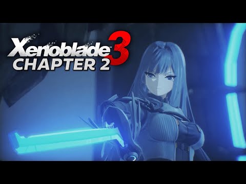 Xenoblade 3: Chapter 2 - Stream Highlights