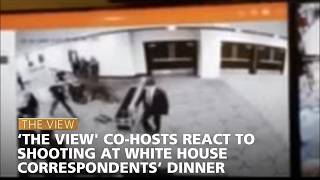 'The View' Co-Hosts React To Shooting at White House Correspondents’ Dinner | The View