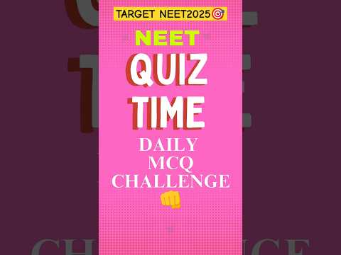 NEET 2025 DAILY MCQ CHALLENGE👊@VIGYANMARG #neet #ncertbiology #mcqncert #motivation #mbbs#shorts