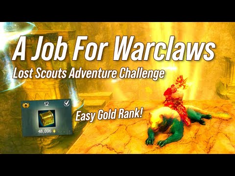 Easy Gold Rank on the Search-and-Rescue / A Job for Warclaws / Missing Scout Adventure Challenge!