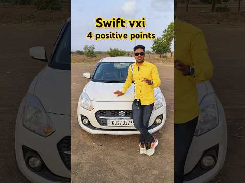 swift vxi 4 positive points#car