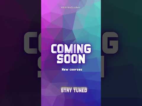 New courses updated soon .🔜 #courses #computer #kidslearning #minimindscoders #viralshorts