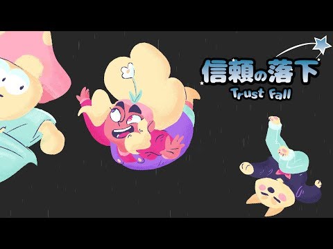 ★ Trust Fall ★ Anijam ★