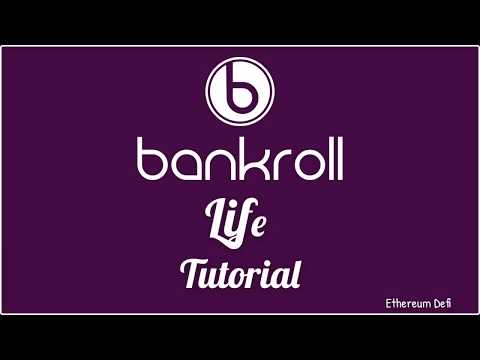 Bankroll #LIfe Tutorial  #Ethereum #Defi