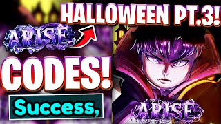 ✨*HALLOWEEN PT.3* All LATEST HALLOWEEN PART 3 UPDATE CODES FOR ARISE CROSSOVER! ROBLOX