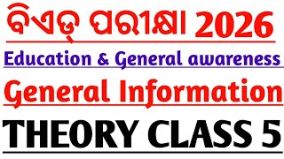 Bed exam 2026 preparation|Education general awareness class|General information theory class|
