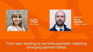 From open banking to real-time payments: exploring emerging payment trends | The 2025 SUMMIT