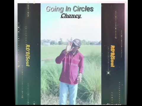 Going In Circles by Chaney 