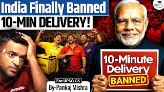 No More “10-Minute Delivery”? Why Quick Commerce Is Removing “10-Minute” Claims | StudyIQ IAS