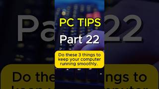 pc tips part 22:Do these 3 thingsto keep your computer running smoothly 🔥 #viralsshorts #windows