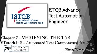 ISTQB Test Automation Engineer | 7.1 Verifying Automated Test Environment Components (Part-2)
