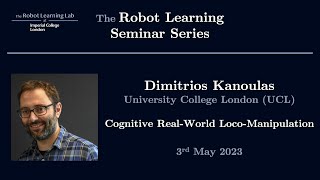 Dimitrios Kanoulas - The Robot Learning Seminar Series