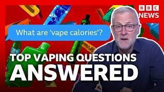 What vaping really does to your body | BBC News