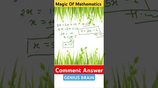 Comment Answer (Magic Of Mathematics) #maths #exam #mathsolutions #funnyshorts