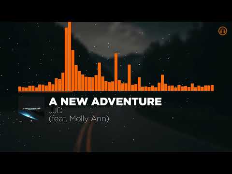 JJD - A New Adventure (feat. Molly Ann)