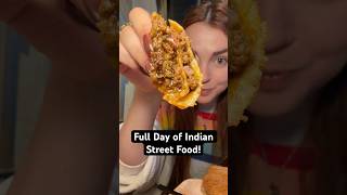 Only eating Indian street food for a full day! #foodie #indianfood #eating #streetfood #shorts
