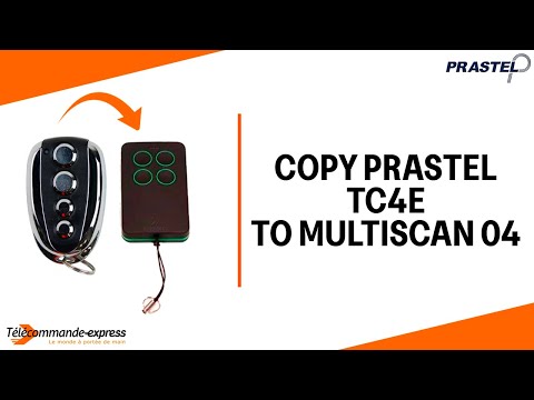 How to Copy a PRASTEL TC4E Remote to a MULTI SCAN 04 Cloning Remote