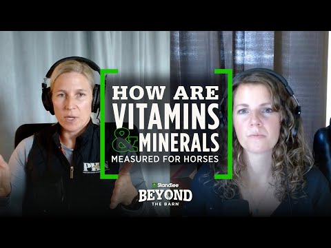 How are vitamins & minerals measured for horses?
