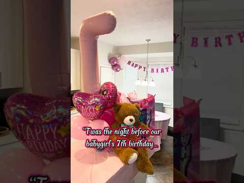 Decorating for my daughter's birthday #momlife #birthdaypreparations
