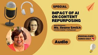 Unlocking The Power Of AI for Enhanced Content Repurposing