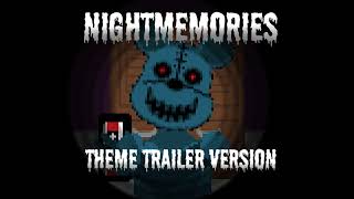 Nightmemories OST - Trailer Theme