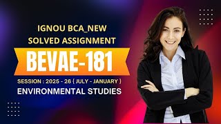 BEVAE - 181 || BCA_NEW (1st Sem) || Solved Assignment July-25 Jan-26 || IGNOU (2025-26)