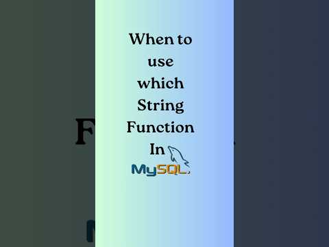 when to use which String functions in MySQL | MySQL functions #mysqltutorials #mysqldatabase #sql