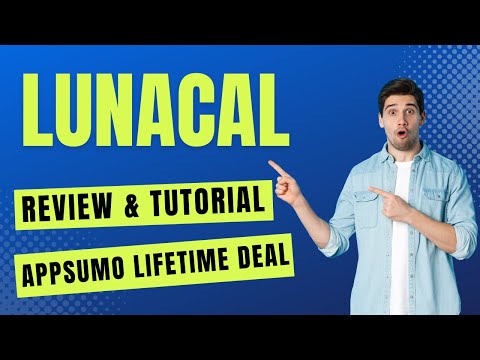 Lunacal Review & AppSumo Lifetime Deal - How To Use Lunacal