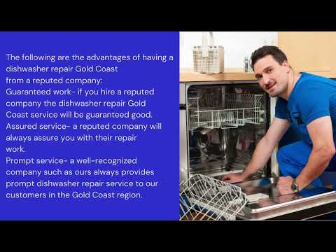 Advantages of having a dishwasher repair Gold Coast from a reputed company