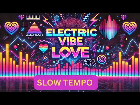 Electric Vibe Love | EDM x Amapiano x 80s Synths | Dance & Afrobeats Energy | 2025 Hit