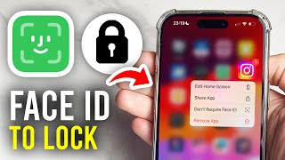 How To Use Face ID To Lock Apps On iPhone - Full Guide