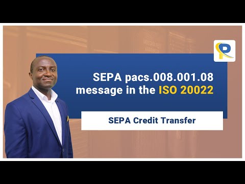 SEPA pacs.008.001.08 message in the ISO 20022 : A Step-by-Step Guide