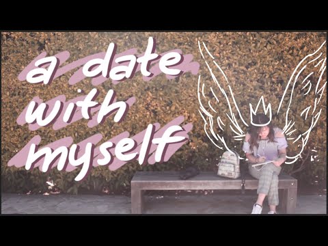 💕💝 a date with myself. 😎😬