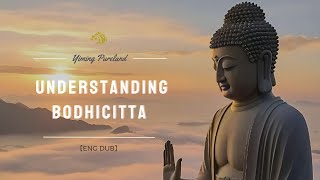 【ENG DUB】05 Understanding Bodhicitta 认识菩提心 #spiritualpractice #enlightenmentpath #VenRenzeTeachings