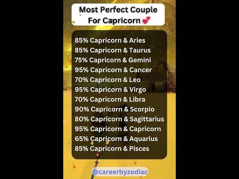 Most Perfect Couple For Capricorn♑ 💕#zodiac #aries #aquarius #gemini #pisces  #love #sagitarius #usa