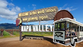 Ultimate Napa Valley Wine Trolley Experience: A Must-Do Tour