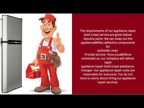 Why do you require our appliance repair Gold Coast service?