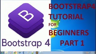 BOOTSTRAP 4 TUTORIAL FOR BEGINNERS PART 1