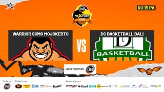 CLEO NEXTGEN CUP 2025 SERI 2 I KU 15 PUTRA I WARRIOR SUMO MOJOKERTO VS DC BASKETBALL BALI