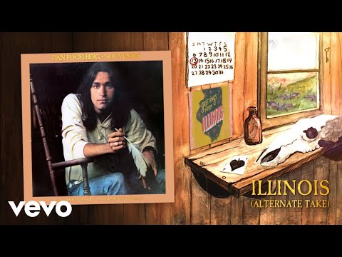 Dan Fogelberg - Illinois (Alternate Take - Official Audio)