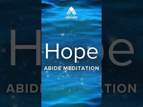 Prayer for Hope - Abide App Meditation