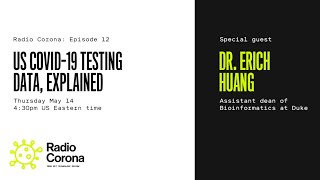 Radio Corona: The chaos of covid-19 testing data in the US