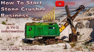 How To Start Crusher Stone  Business