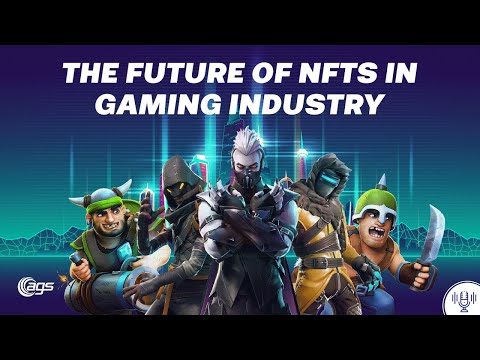 The Future of NFTs in the Gaming Industry [PODCAST]