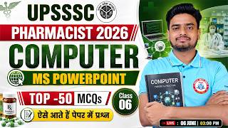 UPSSSC Pharmacist 2026 | Computer : MS Powerpoint | Pharmacist Computer PYQ Class | Ravi Sir