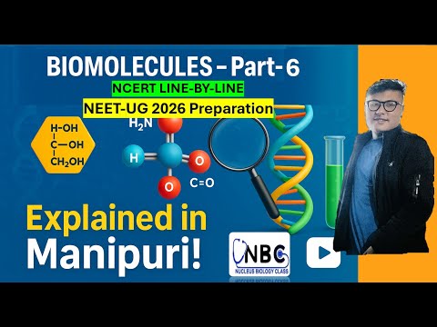 Biomolecules || Part-6 || Nucleus Biology Class NBC #ncert #neet