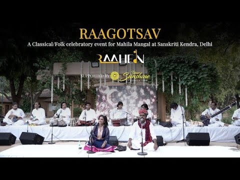 RAAGOTSAV I RAAHEIN Gharana I Classical Music + Jugalbandi + Bollywood songs based on Ragas