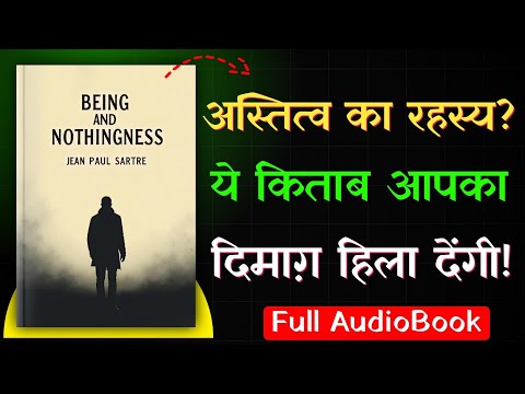 🕊️ आप अपनी किस्मत बनाने के लिए आज़ाद हैं | Being and Nothingness
